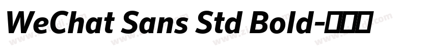 WeChat Sans Std Bold字体转换